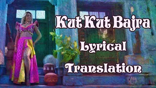 Neha Bhasin - Kut Kut Bajra [Lyrical Translation]