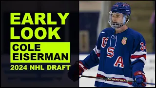 COLE EISERMAN Highlights 2024 NHL Draft