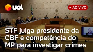 🔴 STF julga permanência de Ednaldo Rodrigues na presidência da CBF e poder de investigação do MP