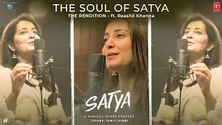 The Soul Of Satya (Raashii Khanna Rendition) | Sai Tej, Swathi Reddy |Sruthi Ranjani |Naveen Vijay K