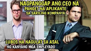 CEO NAGPANGGAP NA PANGET NA APLIKANTE SA SARILING KOMPANYA, NAGULAT SA MAKIKITA NYANG RESULTA