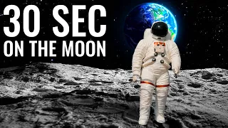 What Would Happen If You Spent Only 30 Seconds On The Moon Without Your Spacesuit?