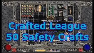 Project Diablo 2 - Crafted League - 50 Safety Crafts can get you to Maps
