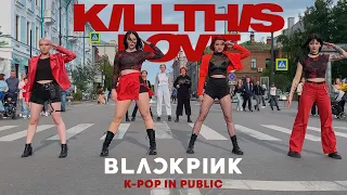 [K-POP IN PUBLIC | ONE TAKE] BLACKPINK - 'Kill This Love' Dance Cover by 9th MoonRIse Russia