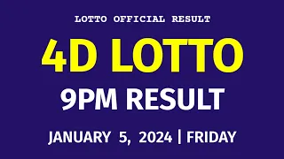 4D LOTTO RESULT TODAY 9PM DRAW Today January 5, 2024 Friday PCSO 4D LOTTO Evening Draw