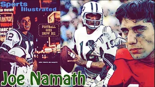 Broadway Joe - Joe Namath Career Highlights