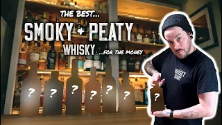 The best Smoky and Peaty Whisky for the money