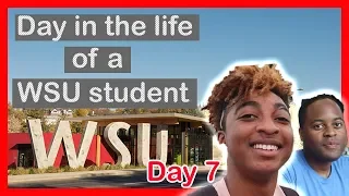 A Day in the Life of a WSU Student // Day 7