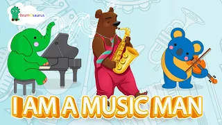 I am a Music Man - Children's Song - Brumosaurus