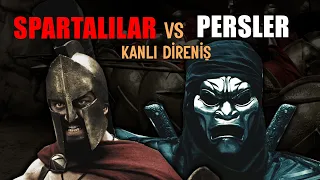 SPARTALILAR vs PERSLER | 300 Spartalı Gerçek Hikayesi