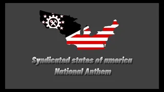 Kaiserreich - Syndicated states of america Anthem