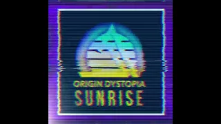 Origin Dystopia - Sunrise (Full Album)