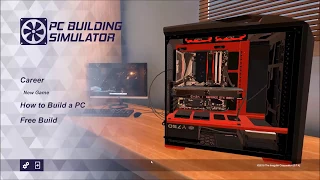 PC Building Simulator - First Look (no commentary) gameplay only