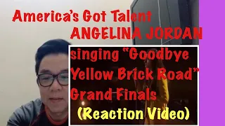 AMERICA’S GOT TALENT GRAND FINALS| ANGELINA JORDAN SINGING GOODBYE YELLOW BRICK ROAD|REACTION VIDEO