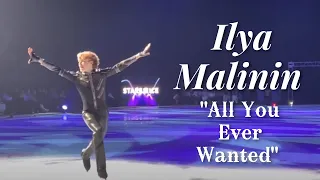 ILIA MALININ 2023 Stars on Ice -  All You Ever Wanted - Rag’n’Bone Man