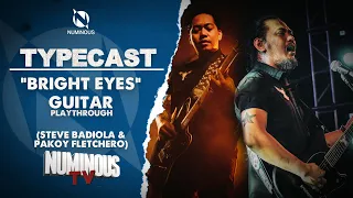 TYPECAST "Bright Eyes" - (Steve Badiola & Pakoy Fletchero) Guitar Playthrough