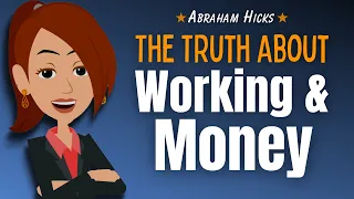 The Truth About Working, Money & Your Path to Prosperity 🌀 Abraham Hicks 2023