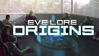 EVE Lore: Origins