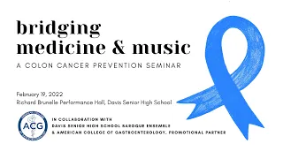 Bridging Medicine & Music - A Colon Cancer Prevention Seminar and Concert