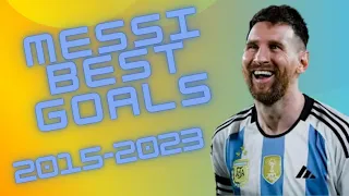 Leo Messi's Magic! Top Goals From 2015-2023