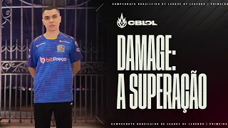 Damage, a superação | Perfil CBLOL 2021 (RENSGA)