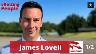 #BettingPeople Interview JAMES LOVELL On course-bookmaker 1/2