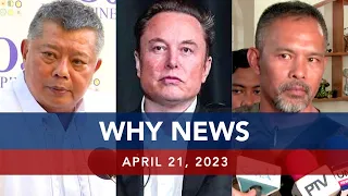 UNTV: WHY NEWS | April 21, 2023