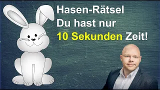 Hasen - Rätsel in 10 Sekunden lösen - schaffst Du das?