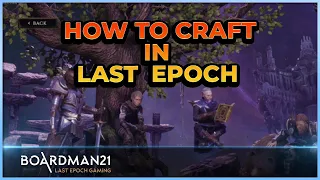 Last Epoch | How to Craft and Some Tricks to It! | Guide | 0.8.4C