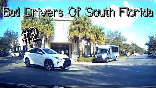 Bad Drivers of South Florida #2