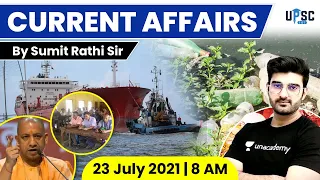 Daily Current Affairs in Hindi by Sumit Rathi Sir | 23 July 2021 The Hindu PIB for IAS