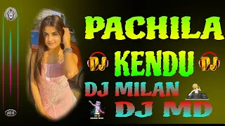 PACHILA KENDU 🎧 Dj Song Odia Dj Milan(MD) Rocky Bhai Remix Matal Dance Dj Song #youtube #dj #viral