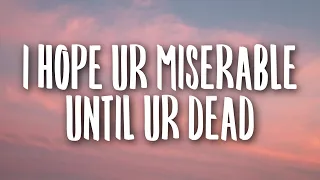 Nessa Barrett - i hope ur miserable until ur dead (Lyrics)
