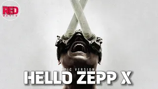 Hello Zepp Ten | Saw X Theme | EPIC VERSION | Hello Zepp Soundtrack