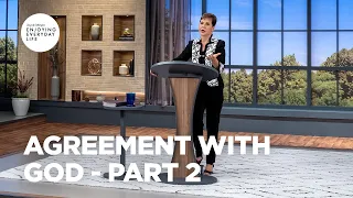 Agreement with God - Part 2 | Joyce Meyer | Enjoying Everyday Life Teaching Moments