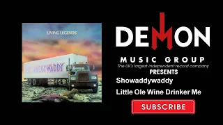 Showaddywaddy - Little Ole Wine Drinker Me