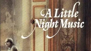 Overture/Night Waltz (Love Takes Time) – Company (A LITTLE NIGHT MUSIC)