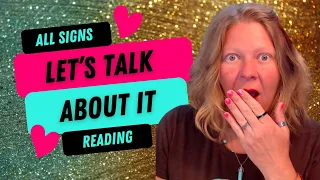 ALL SIGNS Let's Talk About It  | Timeless Love Tarot Therapy Extended
