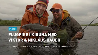 Flugfiske i Kiruna med Viktor & Niklaus Bauer