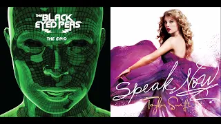 Better Than Halfway - Taylor Swift vs The Black Eyed Peas (Mashup)