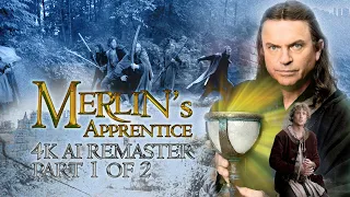 Merlin's Apprentice (2006) - Part One of Two - 4K AI Remaster