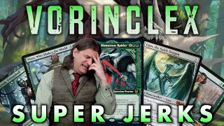 Vorinclex Super Jerks Commander Deck - An Awful Deck For Awful Fun Magic The Gathering