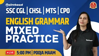 SSC CHSL 2022 ENGLISH PREPARATION | SSC CGL/CHSL/MTS/CPO GRAMMAR-MIXED PRACTICE | BY POOJA JANGRA