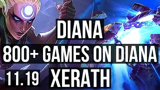 DIANA vs XERATH (MID) | 6/0/3, 2.4M mastery, 800+ games, Dominating | NA Master | v11.19