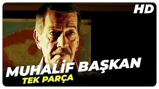 Muhalif Başkan | Türk Filmi Tek Parça (HD)