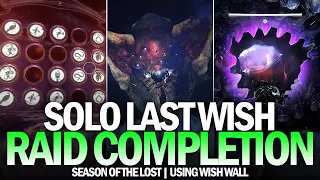 Solo Last Wish Raid in Season of the Lost (Using Wish Wall) [Destiny 2]