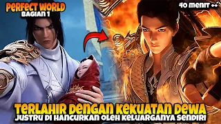 Shi Hao Terlahir Kekuatan Dewa ‼️ Di Hancurkan Keluarga Sendiri 🔥 - ALUR CERITA PERFECT WORLD PART 1