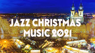 🎅🎄JAZZ CHRISTMAS MUSIC 2021: Christmas Carol Jazz Instrumental - Relaxing Christmas Jazz Playlist