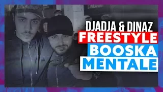 Djadja & Dinaz | Freestyle Booska Mentale