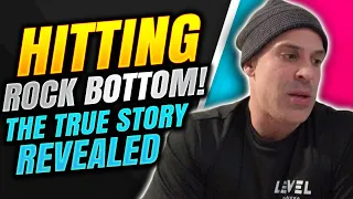 Hitting Rock Bottom |  One Of The Darkest Times Of My Life